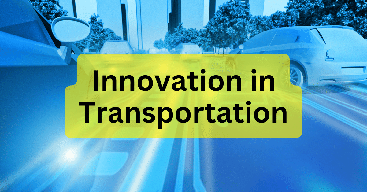 Cambridge Capital's Approach to Fostering Innovation in Transportation