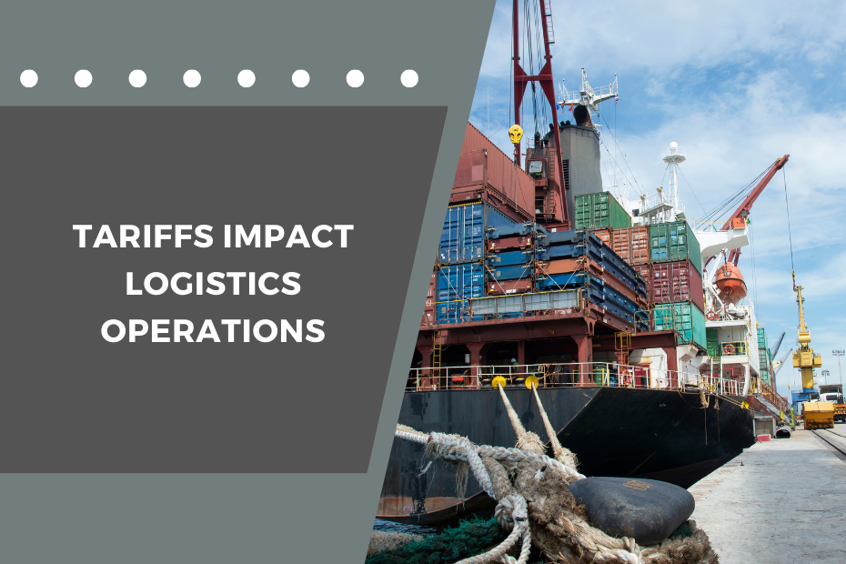 Tariffs Impact Logistics Operations