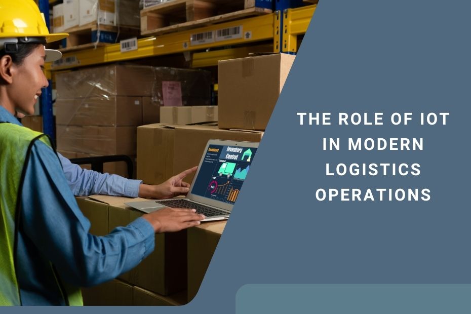IoT technology improving logistics operations with real-time tracking and environmental monitoring